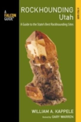 Rockhounding Utah Rockhounding Utah