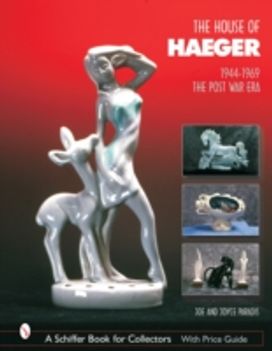 House of Haeger 1944-1969