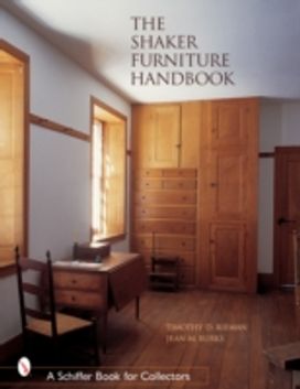 Shaker Furniture Handbook Shaker Furniture Handbook