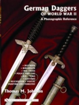 German Daggers of  World War II - a Photographic Reference