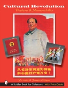 Cultural Revolution Posters & Memorabilia Cultural Revolution Posters & Memorabilia