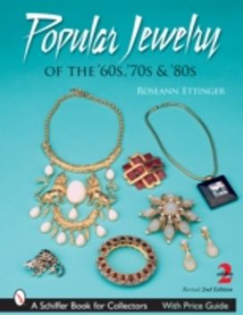 Popular Jewelry of the '60s, '70s & '80s