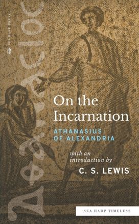 On the Incarnation (Sea Harp Timeless Series) On the Incarnation (Sea Harp Timeless Series)