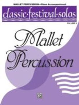 Classic Fest Solos Ii Mallets Pno Acc Classic Fest Solos Ii Mallets Pno Acc