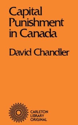 Capital Punishment in Canada Capital Punishment in Canada