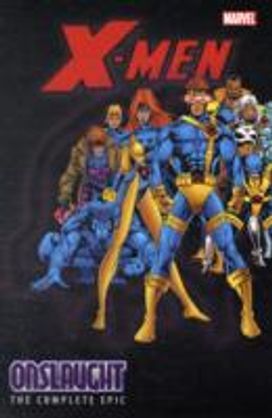 X-Men: the Complete Onslaught Epic