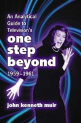 Analytical Guide to Television's One Step Beyond, 1959-1961