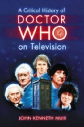 Critical History of Doctor Who on Television