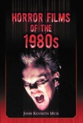 Horror Films of the 1980S
