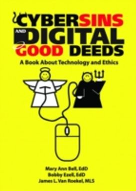 Cybersins and Digital Good Deeds Cybersins and Digital Good Deeds