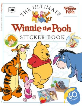 Ultimate Sticker Book: Winnie the Pooh Ultimate Sticker Book: Winnie the Pooh