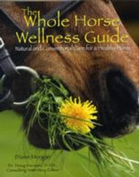 The Whole Horse Wellness Guide