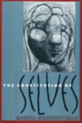 Constitution of Selves Constitution of Selves