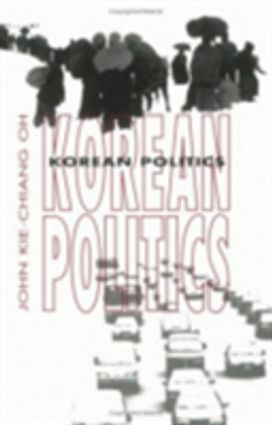 Korean Politics Korean Politics