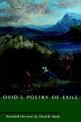 Ovid's Poetry of Exile Ovid's Poetry of Exile