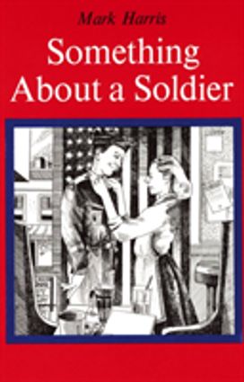Something About a Soldier Something About a Soldier