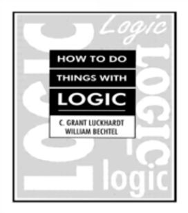 How to do Things with Logic