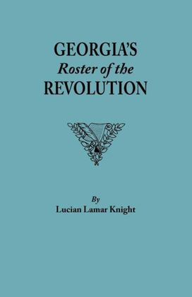 Georgia's Roster of the Revolution