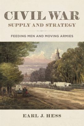 Civil War Supply and Strategy Civil War Supply and Strategy