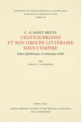 Chateaubriand et Son Groupe LittA©raire Sous l'Empire Chateaubriand et Son Groupe LittA©raire Sous l'Empire