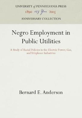 Negro Employment in Public Utilities Negro Employment in Public Utilities