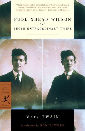 Pudd'nhead Wilson and those Extraordinary Twins