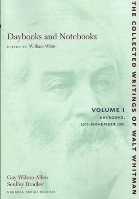 Daybooks and Notebooks: Volumes I-Iii Daybooks and Notebooks: Volumes I-Iii