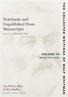 Notebooks and Unpublished Prose Manuscripts: Volume Vi