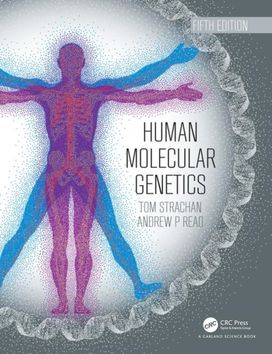 Human Molecular Genetics Human Molecular Genetics