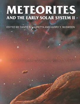 Meteorites and the Early Solar System Ii