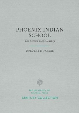Phoenix Indian School Phoenix Indian School