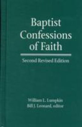 Baptist Confessions of Faith