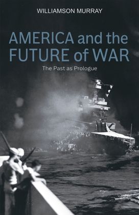 America and the Future of War America and the Future of War