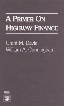 A Primer on Highway Finance