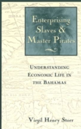 Enterprising Slaves & Master Pirates