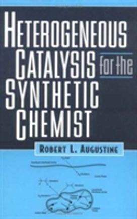 Heterogeneous Catalysis for the Synthetic Chemist