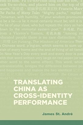 Translating China as Cross-Identity Performance Translating China as Cross-Identity Performance