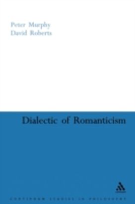 Dialectic of Romanticism Dialectic of Romanticism