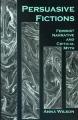 Persuasive Fictions Persuasive Fictions