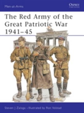 Red Army of the Great Patriotic War 1941–45 Red Army of the Great Patriotic War 1941–45