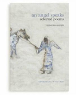 Angel Speaks Selected Poems