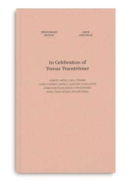 In Celebration of Tomas Transtromer In Celebration of Tomas Transtromer