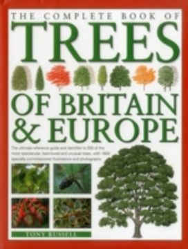 Complete Book of Trees of Britain & Europe