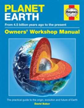 Planet Earth the First 4.5 Billion Years
