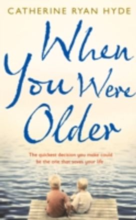 When You were Older