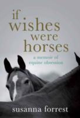 If Wishes were Horses If Wishes were Horses