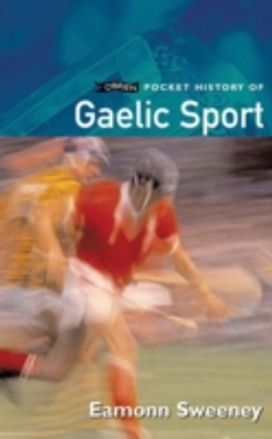 O'brien Pocket History of Gaelic Sport