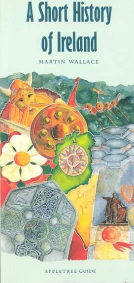 A Short History of Ireland A Short History of Ireland