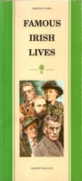 Pocket Guide to Famous Irish Lives Pocket Guide to Famous Irish Lives