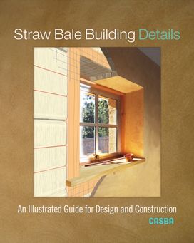 Straw Bale Building Details Straw Bale Building Details